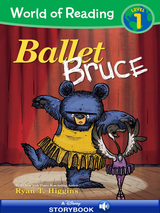 Title details for Ballet Bruce by Ryan T. Higgins - Available